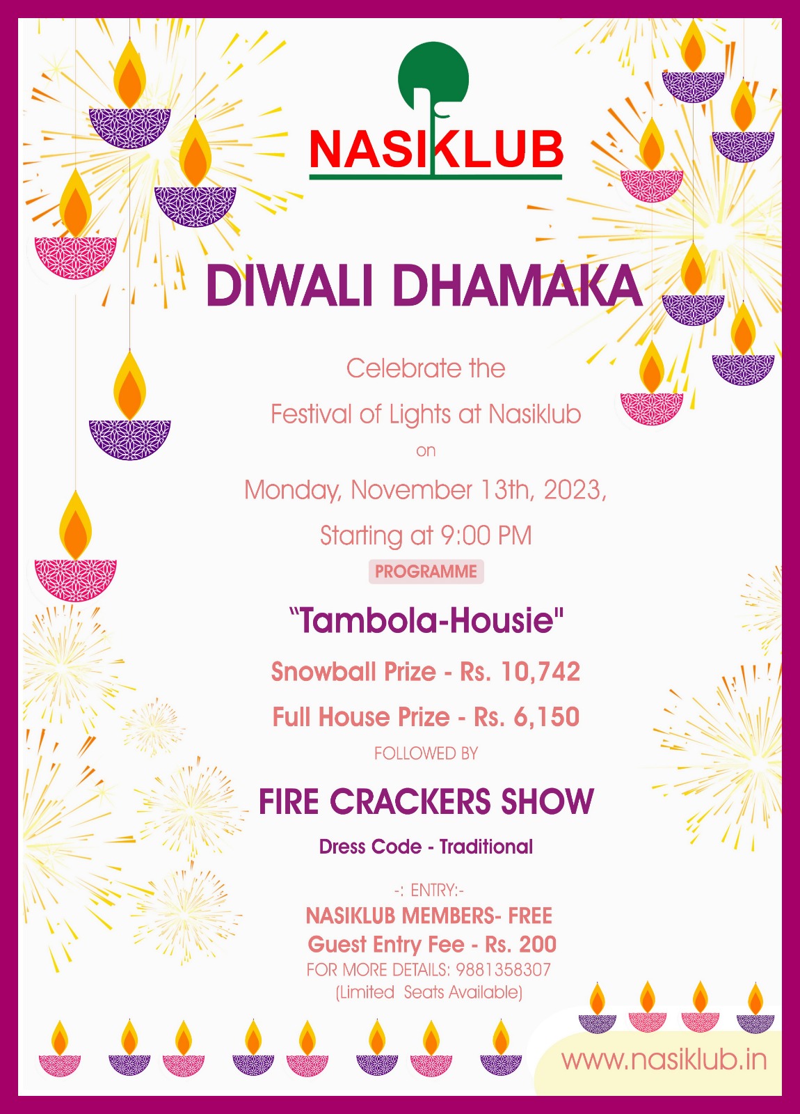 DIWALI SPECIAL – TAMBOLA _ HOUSIE & FIRE CRACKER SHOW